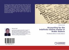 Accounting for the indefinite relative marker in Arabic dialects - Galal, Mohamed