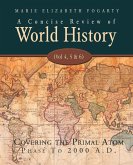 A Concise Review of World History (Vol 4, 5 & 6)