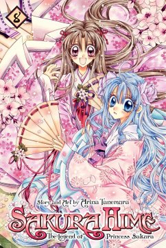 Sakura Hime: The Legend of Princess Sakura, Vol. 8 - Tanemura, Arina