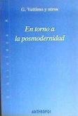 En torno a la posmodernidad En torno a la posmodernidad