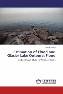 Estimation of Flood and Glacier Lake Outburst Flood - Shakya, Binod