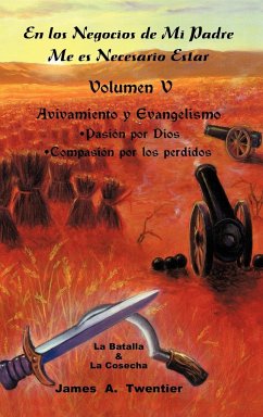 En Los Negocios de Mi Padre Me Es Necesario Estar - Twentier, James A.