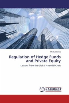 Regulation of Hedge Funds and Private Equity