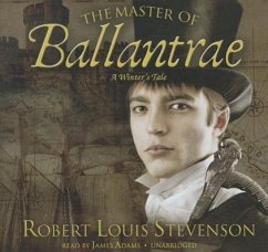 The Master of Ballantrae: A Winter's Tale - Stevenson, Robert Louis