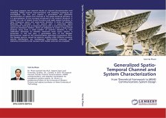 Generalized Spatio-Temporal Channel and System Characterization