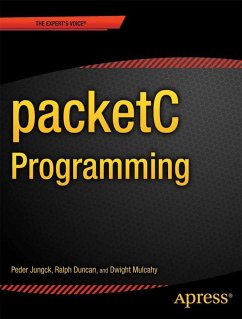 Packetc Programming - Jungck, Peder;An SAIC Company, CloudShield Technologies Inc;Duncan, Ralph