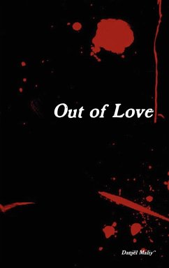 Out of Love - Maliy, Daniël