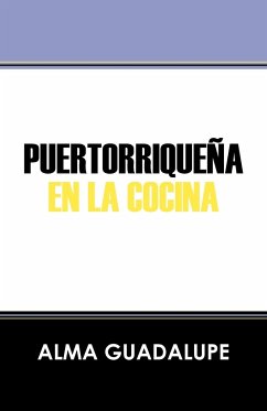 Puertorrique a En La Cocina - Guadalupe, Alma