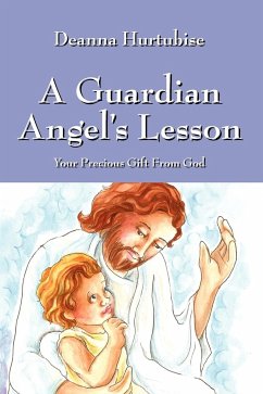 A Guardian Angel's Lesson - Hurtubise, Deanna