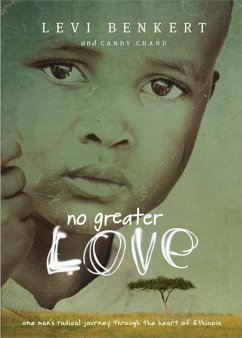 No Greater Love - Benkert, Levi; Chand, Candy