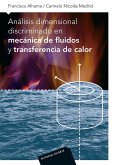 Análisis dimensional discriminado en mecánica de fluidos y transferencia de calor