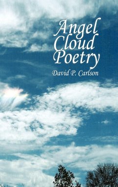 Angel Cloud Poetry - Carlson, David P.