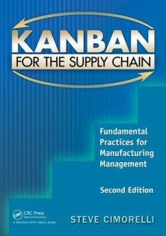 Kanban for the Supply Chain - Cimorelli, Stephen