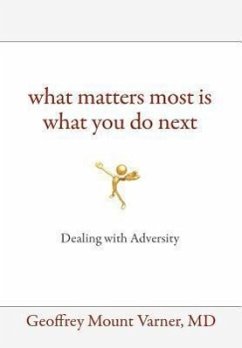 What Matters Most Is What You Do Next - Varner, MD Geoffrey Mount