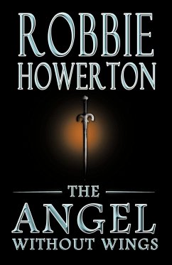 The Angel Without Wings - Howerton, Robbie