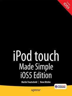 iPod Touch Made Simple, IOS 5 Edition - Trautschold, Martin;Ritchie, Rene