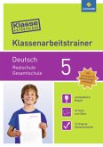 Klassenarbeitstrainer Deutsch 5 / Klasse vorbereitet - Realschule/Gesamtschule