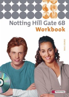 Notting Hill Gate 6 B. Workbook mit CD