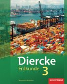 Diercke Erdkunde - Ausgabe 2011 für Realschulen in Nordrhein-Westfalen / Diercke Erdkunde, Realschule Nordrhein-Westfalen (2011) Bd.3