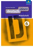 deutsch ideen 6. Arbeitsheft. Nordrhein-Westfalen