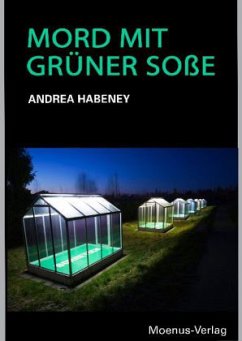 Mord mit Grüner Soße - Habeney, Andrea