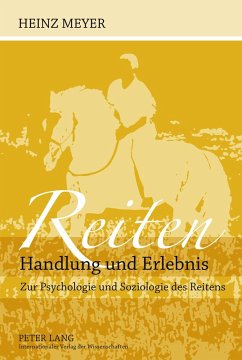 Reiten- Handlung und Erlebnis - Meyer, Heinz