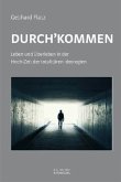 Durch' kommen