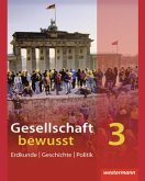 Gesellschaft bewusst 3. Schülerband mit CD. Nordrhein-Westfalen