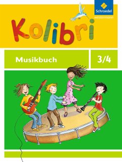 Kolibri 3 / 4. Musikbuch. Allgemeine Ausgabe - Ansohn, Meinhard;Budde, Pit;Meyerholz, Ulrike;Küntzel, Bettina