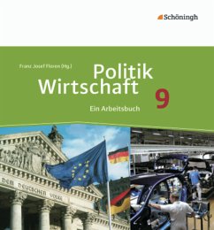 Politik/Wirtschaft - Für Gymnasien in Nordrhein-Westfalen / Politik/Wirtschaft, Gymnasium Nordrhein-Westfalen - Neubearbeitung - Floren, Franz Josef;Heimeroth, Werner;Rekate, Diethard;Frintrop-Bechthold, Doris