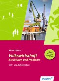 Volkswirtschaft - Strukturen und Probleme