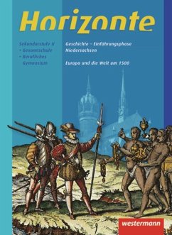 Horizonte - Geschichte. Einführungsphase. Niedersachsen - Baumgärtner, Ulrich;Fieberg, Klaus;Hausberger, Iris