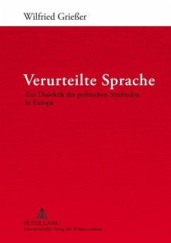 Verurteilte Sprache - Grießer, Wilfried