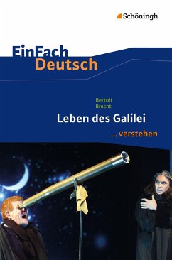 Leben des Galilei. EinFach Deutsch ...verstehen - Peter, Tanja;Osterfeld, Lars