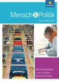 Mensch und Politik SII - Themenbände / Mensch & Politik Sekundarstufe II, Themenbände