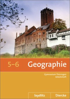 Seydlitz / Diercke Geographie - Ausgabe 2012 für die Sekundarstufe I in Thüringen - Gerlach, Anette; Köhler, Peter; Fleischhauer, Tom; Franz, Sarah; Gutberlet, Michael; Rößner, Thomas; Steller, Ronald