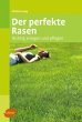 Der perfekte Rasen - Bild 1