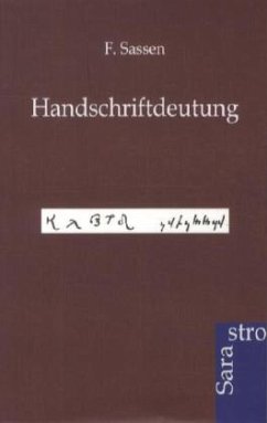 Handschriftdeutung - Sassen, F.