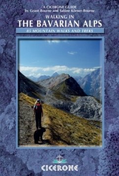 Walking in the Bavarian Alps - Bourne, Grant; Körner-Bourne, Sabine