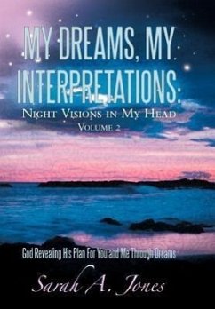 My Dreams, My Interpretations - Jones, Sarah A.