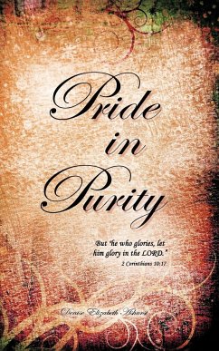 Pride in Purity - Ashurst, Denise Elizabeth