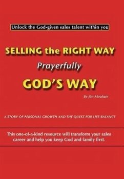 Selling the Right Way, Prayerfully God's Way