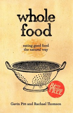 Whole Food - Pitt, Gavin; Thomson, Rachael