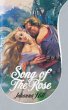 SONG OF THE ROSE - Bild 1