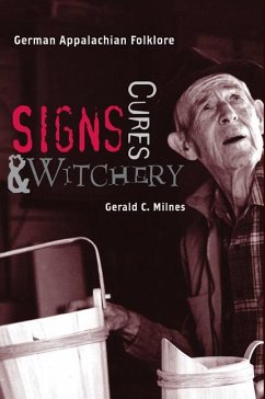 Signs, Cures, and Witchery - Milnes, Gerald C