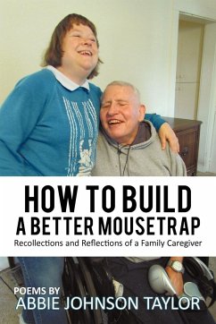 How to Build a Better Mousetrap - Taylor, Abbie Johnson