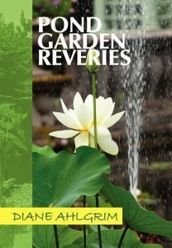 Pond Garden Reveries - Ahlgrim, Diane