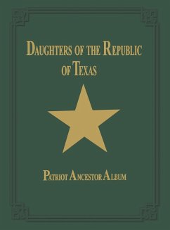 Daughters of Republic of Texas - Vol II