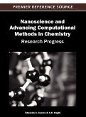 Nanoscience and Advancing Computational Methods in Chemistry Nanoscience and Advancing Computational Methods in Chemistry