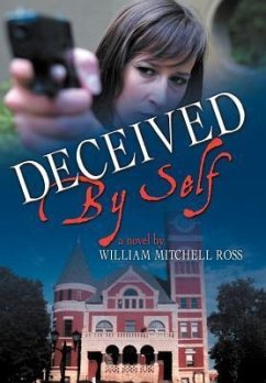 Deceived by Self - Ross, William Mitchell
